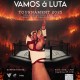 VAMOS à LUTA Tournament 2025